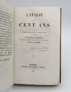 L'Italie il y a cent ans ou Lettres écrites d'Italie à quelques amis en 1739 et 1740