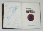 Les 6 Voyages de Lone Sloane. DRUILLET (Philippe)