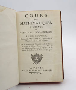 Cours de mathématiques à l'usage du corps royal de l'artillerie : tomes Ier et 2e seuls