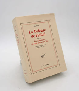 La Défense de l'infini suivi de Les Aventures de Jean-Foutre La Bite