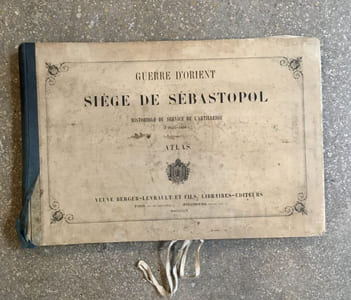 Guerre d'Orient - Siège de Sébastopol - Historique du service de l'artillerie (1854-1856) : Atlas seul