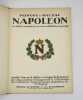 Napoléon : son histoire racontée par un vieux soldats dans une grange. BALZAC (Honoré de); SAULNIER (René); OLESIEWICZ (S.)