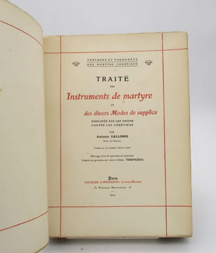 Traité sur les instruments de martyre et des divers modes de supplices employés par les païens contre les chrétiens. GALLONIO (Antonio), TEMPESTA ...