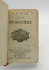 La Vie de M. de Molière. GRIMAREST (Jean-Léonor Le Gallois, sieur de)