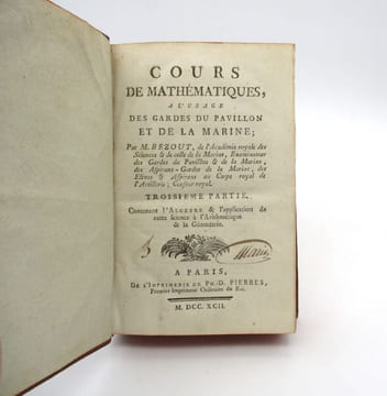 Cours de mathématiques, à l'usage des gardes du pavillon et de la marine [...]  troisième partie contenant l'algèbre & l'application de cette science ...
