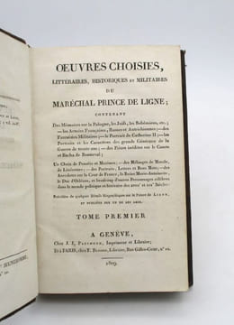 Oeuvres choisies, littéraires, historiques et militaires du Maréchal Prince de Ligne. LIGNE (Charles-Joseph)