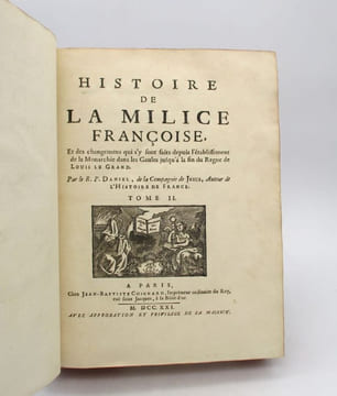 Histoire de la milice française. DANIEL (Gabriel, R.P.)