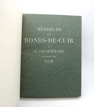 Messieurs les ronds-de-cuir. COURTELINE (Georges); SEM