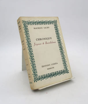 Chronique joyeuse et scandaleuse. SACHS (Maurice)