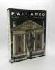 Palladio : de Venise à la Vénétie. BOUCHER (Bruce)