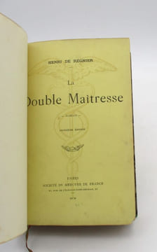 La Double Maîtresse. RÉGNIER (Henri de)