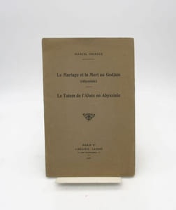 Le Mariage et la Mort au Godjam - Le Totem de l'Aloès en Abyssinie