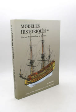Modèles historiques au Musée de la Marine : Tome II seul. BOUDRIOT (Jean)