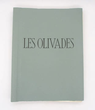 Les Olivades. MISTRAL (Frédéric); OUDOT (Roland)