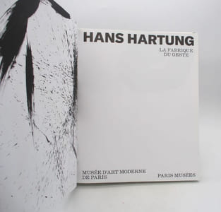 Hans Hartung : La Fabrique du geste