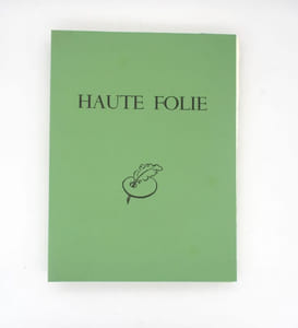 Haute Folie
