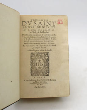 Trois livres du saint amour de Dieu et du pernicieux amour de la Chair, & du Monde. CRESPET (Pierre)