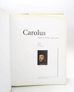 Carolus - Charles Quint 1500-1558