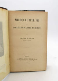 Michel Le Tellier et l'Organisation de l'armée monarchique