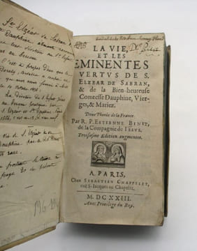 La Vie et les Éminentes Vertus de S. Elzéar de Sabran, & de la Bienheureuse comtesse Dauohine, vierges, & mariés. BINET (Étienne)