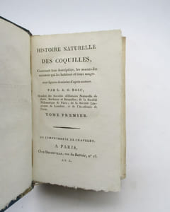 Histoire naturelle des coquilles, contenant leur description, leurs moeurs des animaux qui les habitent et leurs usages