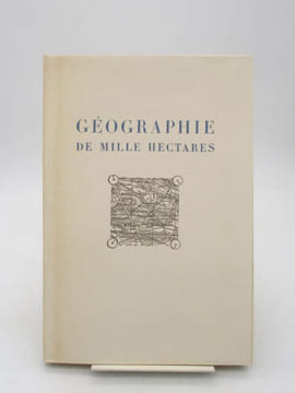 Géographie de mille hectares. BEDEL (Maurice)