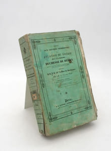 Suite aux Lettres vendéennes ou Relation du voyage de S.A.R. madame Duchesse de Berry dans la Touraine, l'Anjou, la Bretagne, la Vendée et le midi de la France, en 1828
