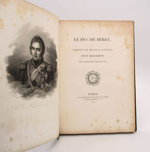 Le Duc de Berry ou Vertus et Belles Actions d'un Bourbon