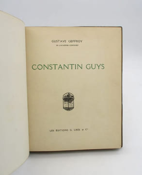 Constantin Guys : L'Historien du Second empire. GEFFROY (Gustave)