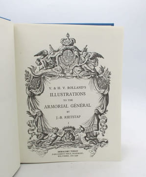 V. & H.V. Rolland's Illustrations to the Armorial général by J.-B. Rietstap. ROLLAND (V. & H.V.)