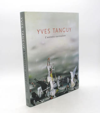 Yves Tanguy : L'Univers surréaliste. [COLLECTIF]