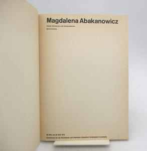 Magdalena Abakanowicz : Textiles Strukturen und Konstruktion - Environments