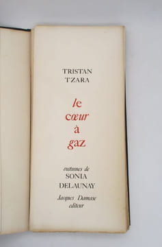 Le Coeur à gaz. TZARA (Tristan); DELAUNAY (Sonia)
