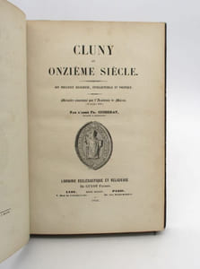 Cluny au onzième siècle : Son influence religieuse, intellectuelle et politique