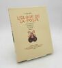 L'Éloge de la folie. ERASME; DUBOUT