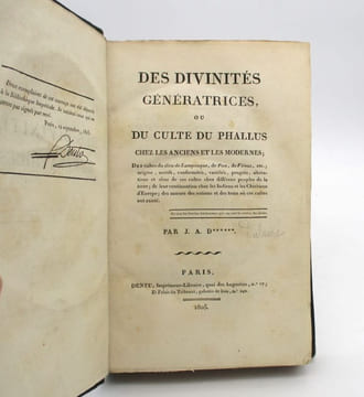 Des Divinités génératrices, ou du culte du phallus chez les Anciens et les Modernes. . DULAURE (J. A.)