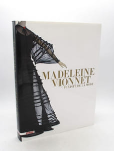 Madeleine Vionnet : puriste de la mode
