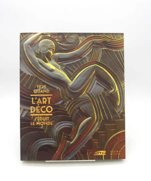 1925 : Quand l'Art déco séduit le monde. BRÉON (Emmanuel); RIVOIRARD (Philippe)