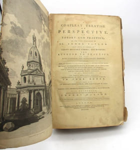 A Compleat Treatise on Perspective, in Theory and Practice; on the true Principles of Dr. Brook Taylor.