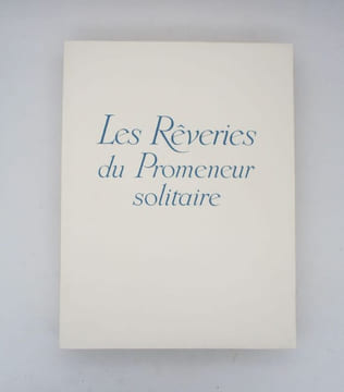 Les Rêveries du promeneur solitaire. ROUSSEAU (Jean-Jacques); HUMBERT (Paulette)