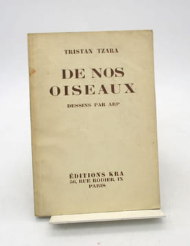De nos oiseaux . TZARA (Tristan); ARP (Hans)