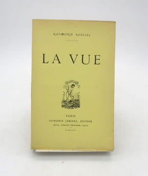 La Vue. ROUSSEL (Raymond)