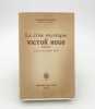 La Crise mystique de Victor Hugo (1843-1856) d'après des documents inédits. LEVAILLANT (Maurice)