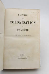 Histoire de la colonisation de l'Algérie : tome Ier seul