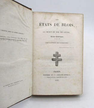 Les États de Blois ou la Mort de MM. de Guise : Scènes historiques - décembre 1588. [VITET (Ludovic)]