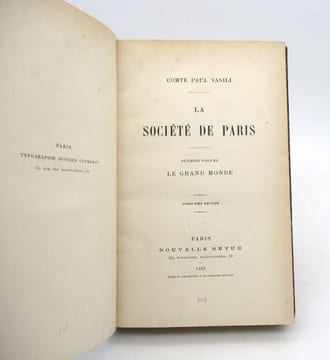 La Société de Paris : Premier volume - Le Grand monde. VASILI (Paul, comte)