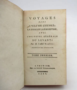 Voyages dans l'isle de Chypre, la Syrie et la Palestine, avec l'histoire générale du Levant. MARITI (Giovanni, abbé)