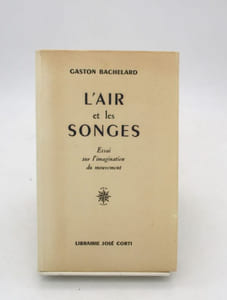 L'Air et les Songes : Essai sur l'imagination du mouvement
