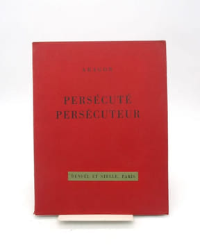 Persécuté persécuteur. ARAGON (Louis)