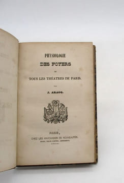 Physiologie des foyers de tous les théâtres parisiens. ARAGO (Jacques)